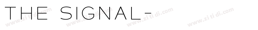 The signal字体转换